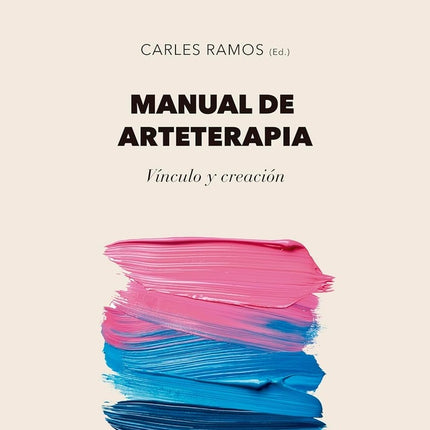 MANUAL DE ARTETERAPIA | CARLES RAMOS
