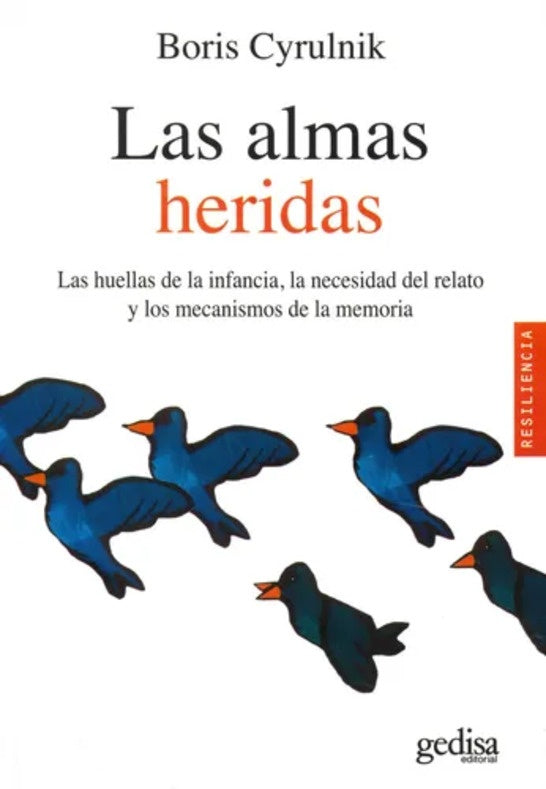 LAS ALMAS HERIDAS | BORIS CYRULNIK
