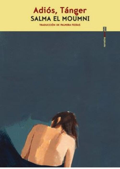 ADIOS, TANGER | SALMA EL MOUNMI