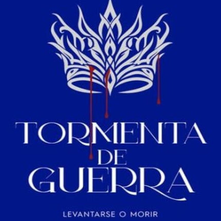 TORMENTA DE GUERRA | VICTORIA AVEYARD
