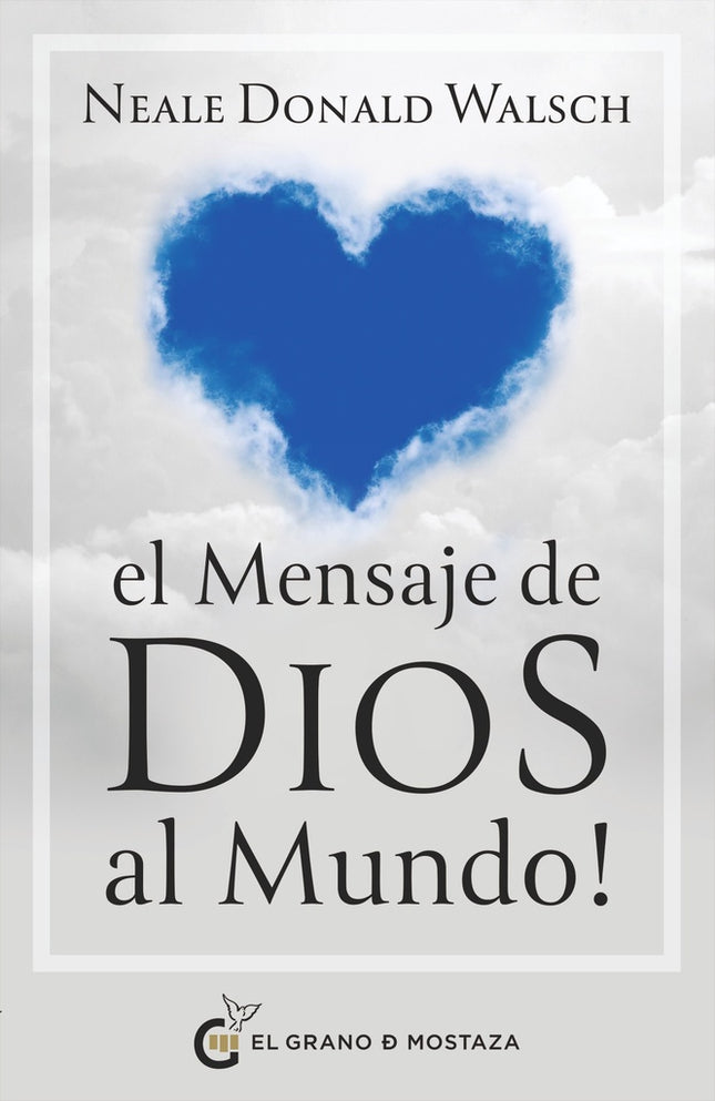 EL MENSAJE DE DIOS AL MUNDO | NEALE DONALD WALSCH