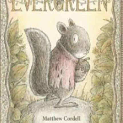 EVERGREEN | MATTHEW CORDELL