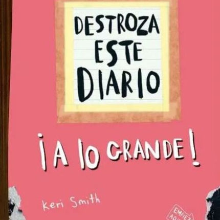 DESTROZA ESTE DIARIO A LO GRANDE NARANJA | KERI SMITH