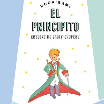 EL PRINCIPITO BOOKGAMI | ANTOINE DE SAINT EXUPERY