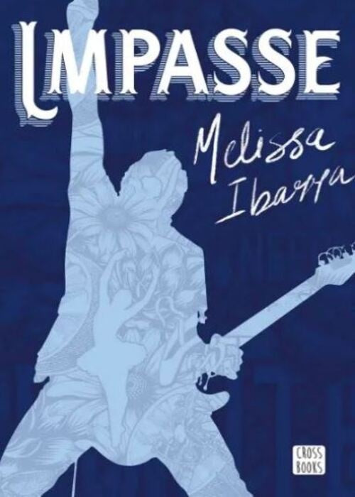 IMPASSE | MELISSA IBARRA
