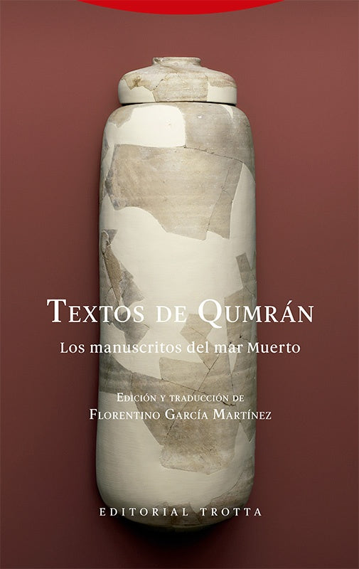 TEXTOS DE QUMRAN | FLORENTINO GARCIA MARTINEZ