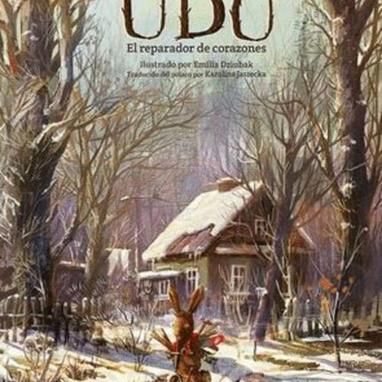 UDO, EL REPARADOR DE CORAZONES | BARBARA KOSMOWSKA