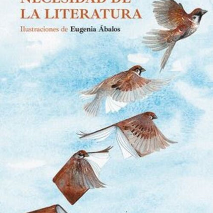NECESIDAD DE LA LITERATURA | EMILIO LLEDO
