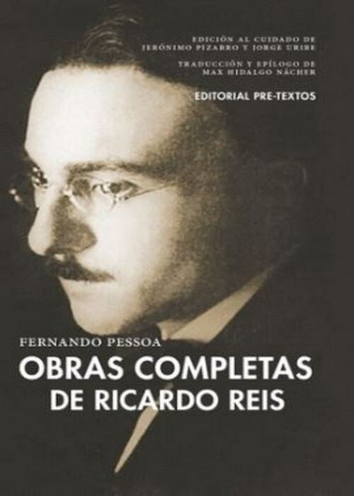 OBRAS COMPLETAS DE RICARDO REIS | FERNANDO PESSOA
