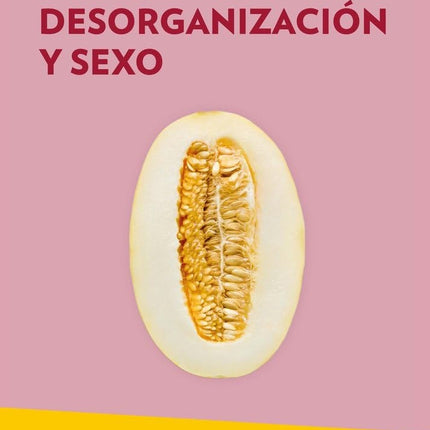 DESORGANIZACION Y SEXO | JAMIESON WEBSTER