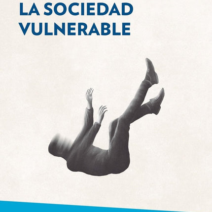 LA SOCIEDAD VULNERABLE | MARINO PEREZ ALVAREZ