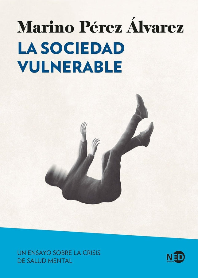 LA SOCIEDAD VULNERABLE | MARINO PEREZ ALVAREZ
