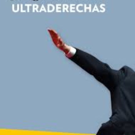 ULTRADERECHAS | JORGE ALEMAN