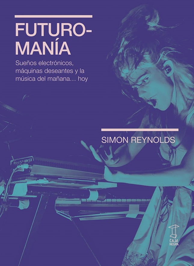 FUTUROMANIA | SIMON REYNOLDS