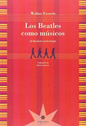 LOS BEATLES COMO MUSICOS | WALTER EVERETT