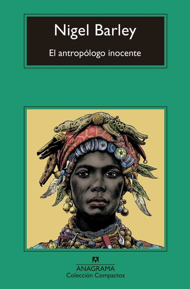 EL ANTROPOLOGO INOCENTE | NIGEL BARLEY