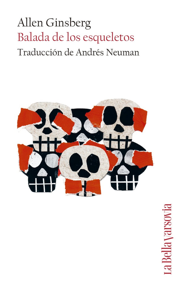 BALADA DE LOS ESQUELETOS | ALLEN GINSBERG