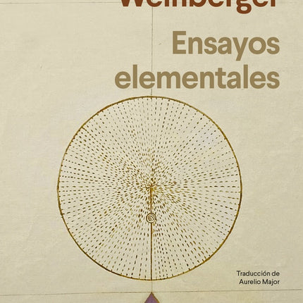 ENSAYOS ELEMENTALES | ELIOT WEINBERGER