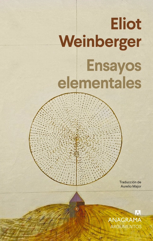 ENSAYOS ELEMENTALES | ELIOT WEINBERGER