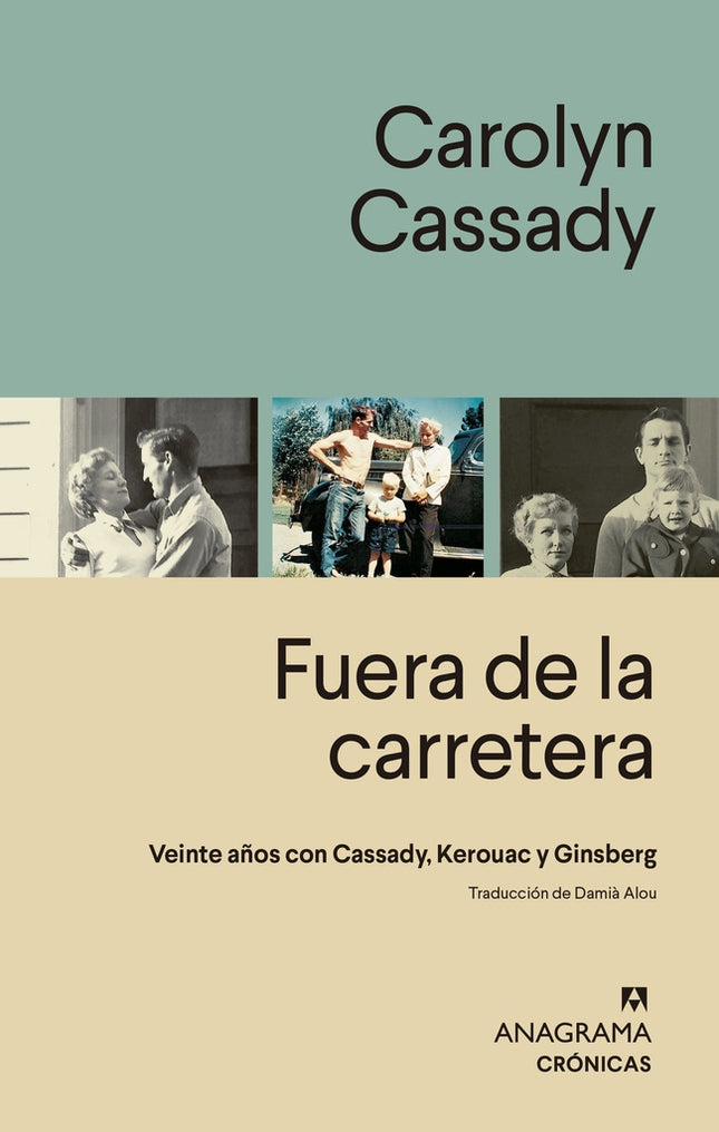 FUERA DE LA CARRETERA | CAROLYN CASSADY