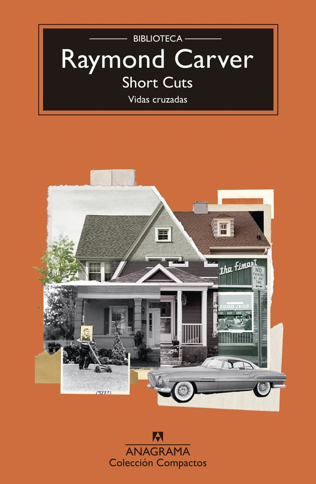 SHORT CUTS | RAYMOND CARVER