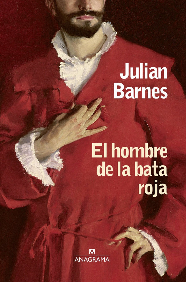 EL HOMBRE DE LA BATA ROJA | JULIAN BARNES