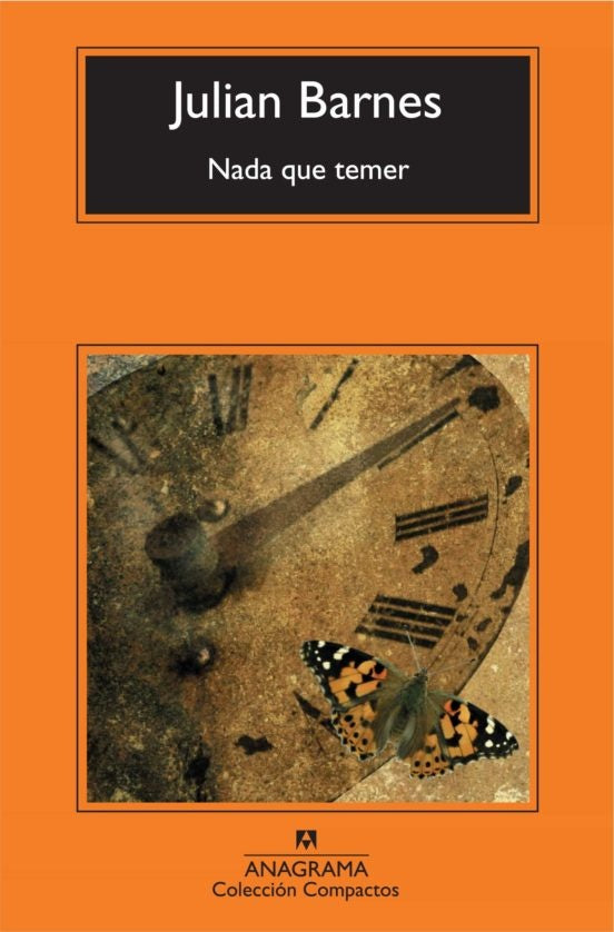 NADA QUE TEMER | JULIAN BARNES