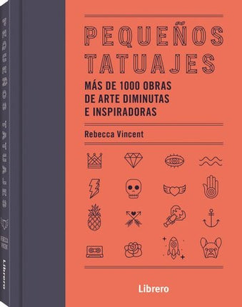 PEQUEÑOS TATUAJES | REBECCA VINCENT