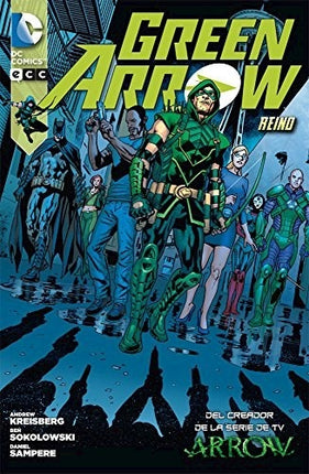 GREEN ARROW: REINO | ANDREW KREISBERG
