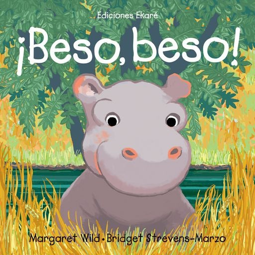 BESO, BESO! | MARGARET WILD