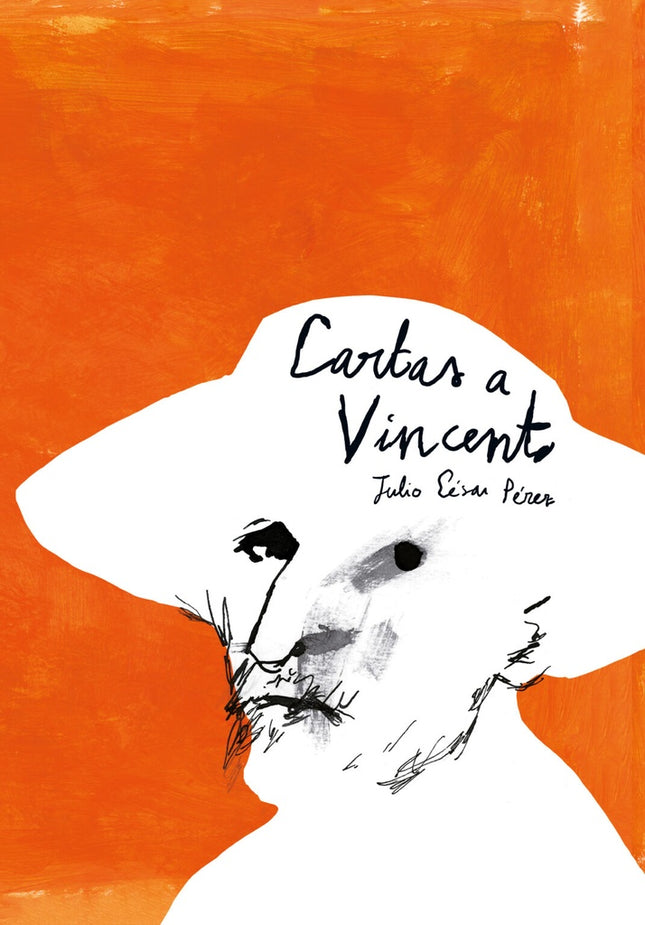CARTAS A VINCENT | JULIO CESAR PEREZ