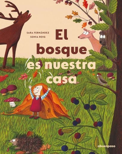 EL BOSQUE ES NUESTRA CASA | SARA FERNANDEZ