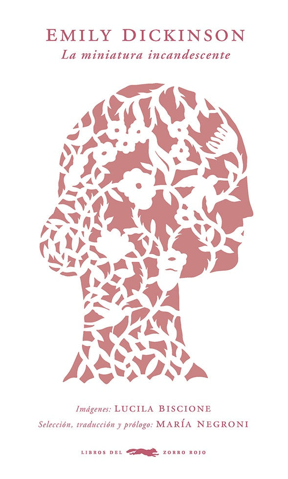 LA MINIATURA INCANDESCENTE | EMILY DICKINSON