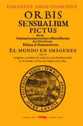 ORBIS SENSUALIUM PICTUS | IOHANNES AMOS COMENIUS