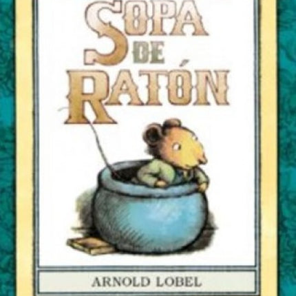 SOPA DE RATON | ARNOLD LOBEL