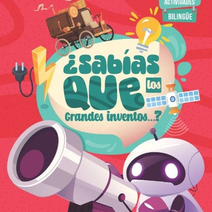 SABIAS QUE LOS GRANDES INVENTOS...? | AUTORES VARIOS