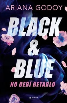 BLACK & BLUE | ARIANA GODOY