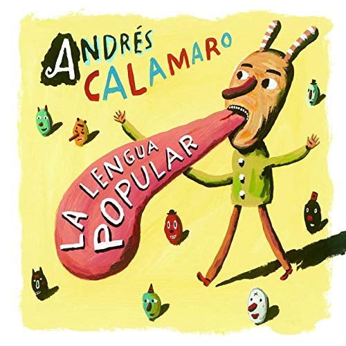 LA LENGUA POPULAR | ANDRES CALAMARO