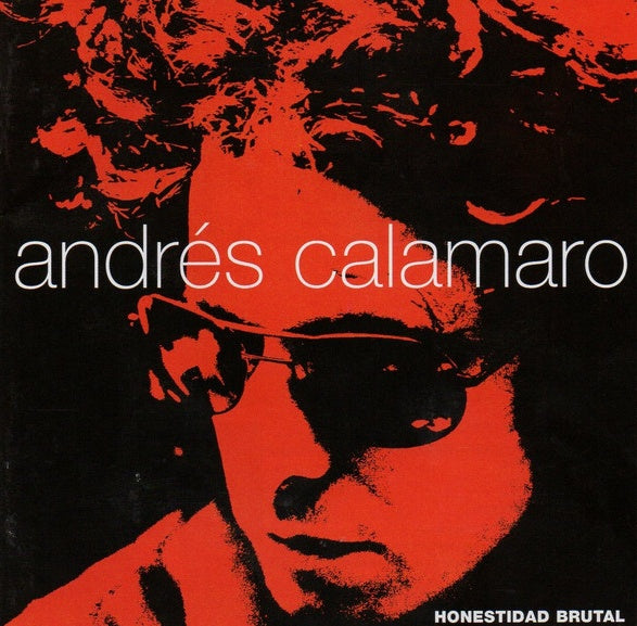 HONESTIDAD BRUTAL | ANDRES CALAMARO