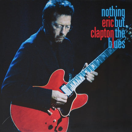 NOTHING BUT THE BLUES | ERIC CLAPTON