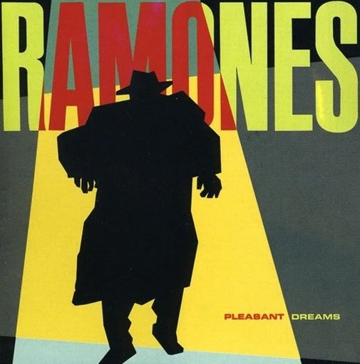 PLEASANT DREAMS | RAMONES