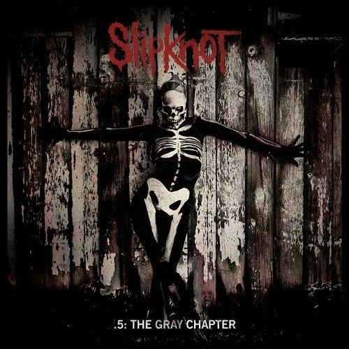 .5: THE GRAY CHAPTER | SLIPKNOT