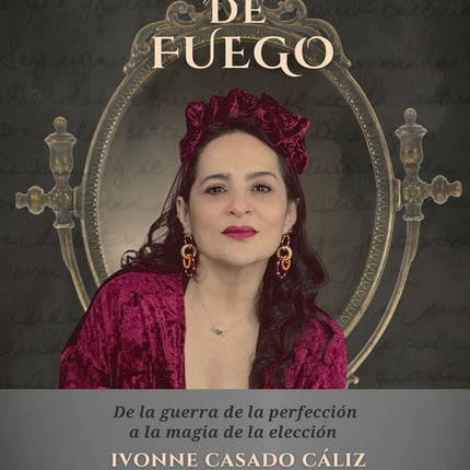 VESTIDA DE FUEGO | IVONNE CASADO CALIZ