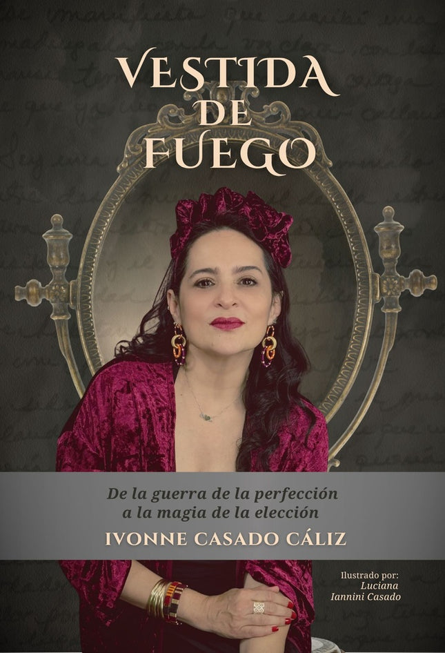 VESTIDA DE FUEGO | IVONNE CASADO CALIZ