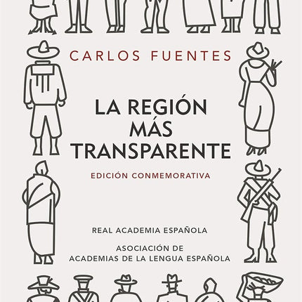 LA REGION MAS TRANSPARENTE | CARLOS FUENTES