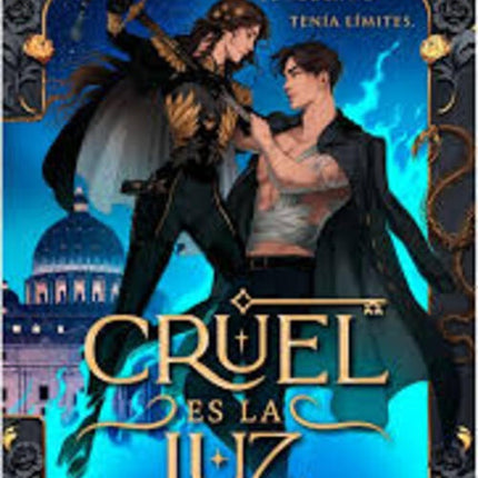 CRUEL ES LA LUZ | SOPHIE CLARK