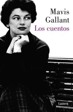LOS CUENTOS | MAVIS GALLANT