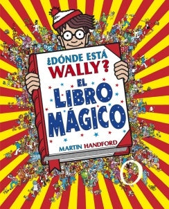 DONDE ESTA WALLY? EL LIBRO MAGICO | MARTIN HANDFORD