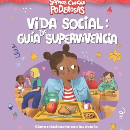 VIDA SOCIAL: GUIA DE SUPERVIVENCIA | MICHELLE SCHAUSTERMAN