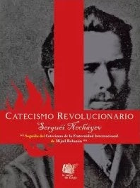 CATECISMO REVOLUCIONARIO | SERGUEI NECHAYEV